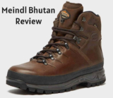 Meindl Bhutan Review – a Fantastic GTX Walking Boot